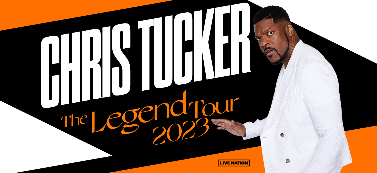 Chris Tucker The Legend Tour 2023